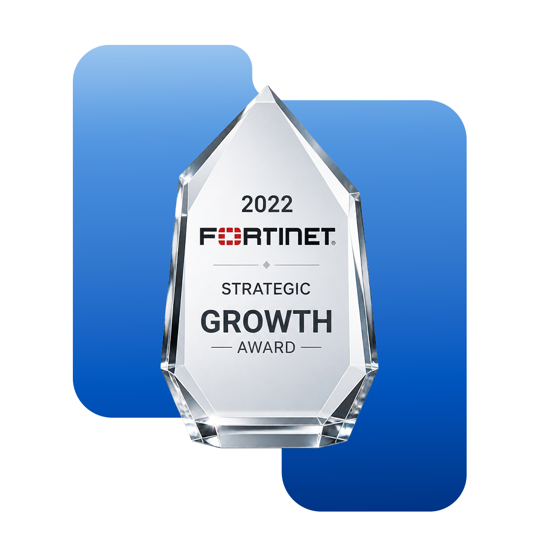 Fortinet Strategic Growth Award 2022